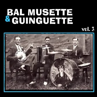 Bal Musette & guinguette France vol. 3 by Max Marino