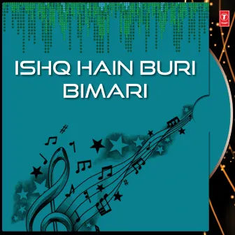 Ishq Hain Buri Bimari by Bhagwan Das Sharma