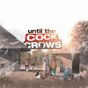 Until The Cockcrows Tape by OA