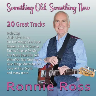 Something Old, Something New by Ronnie Ross