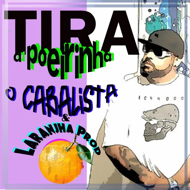 Tira a Poeirinha