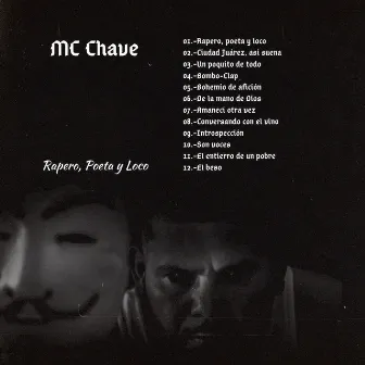 Rapero, Poeta y Loco by MC Chave