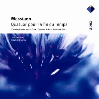 Messiaen : Quatuor pour la fin du temps [Quartet for the End of TIme] by Trio Fontenay