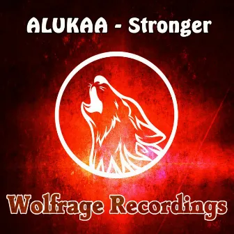 Stronger by ALUKAA