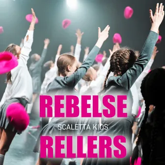 Rebelse Rellers by Scaletta Kids