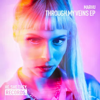 Through My Veins EP by Marhu