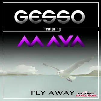 Fly Away by Gesso