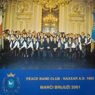 Marċi Brijużi 2001 by Peace Band Club