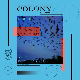 Colony by ADPRMN