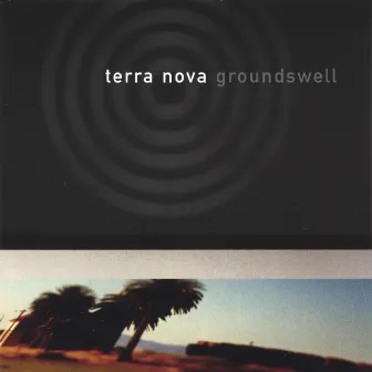 Groundswell by Terranova