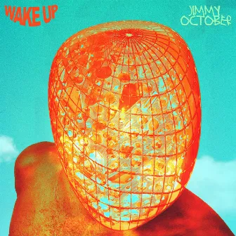 Wake Up by Jimmy October