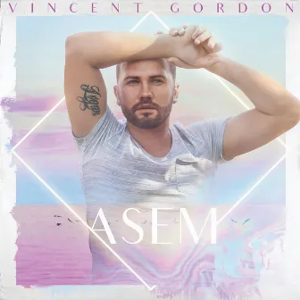 Asem by Vincent Gordon