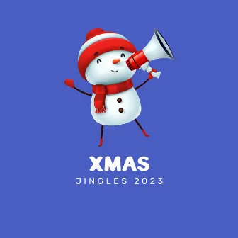 Xmas Jingles 2023 by Christmas Classic Hits 2023