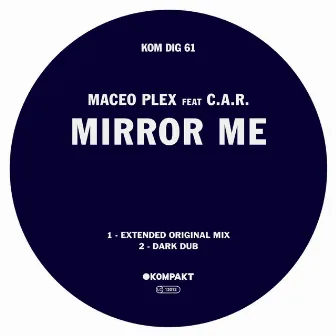 Mirror Me by C.A.R.