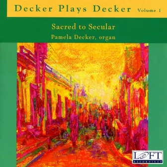 Decker Plays Decker, Vol. 1 by Pamela Decker