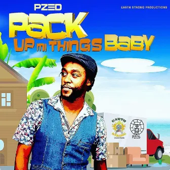 Pack up Mi Things Baby by Pzed