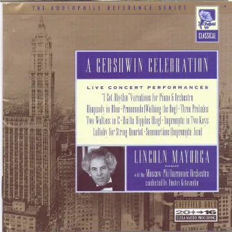 A Gershwin Celebration by Lincoln Mayorga