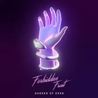 Garden of Eden Remix EP by Forbidden Fruit