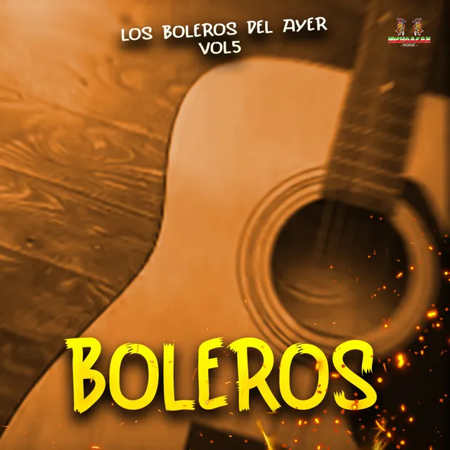 Los Boleros Del Ayer Vol. 5