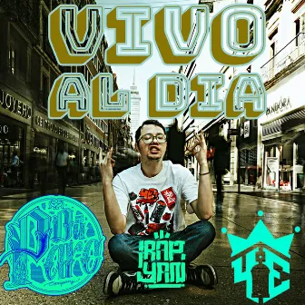 Vivo al Día by Rap Yan