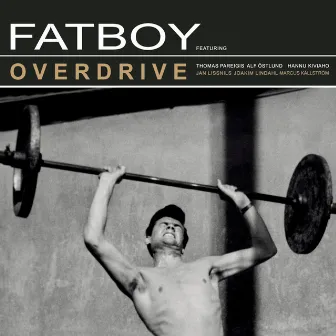 Overdrive by Fatboy