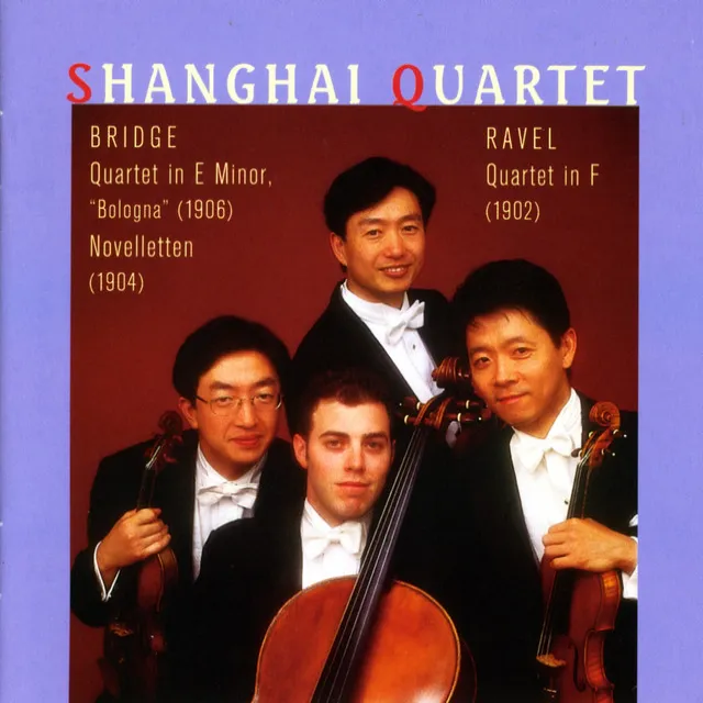 Ravel, M.: String Quartet in F Major / Bridge, F.: String Quartet, 