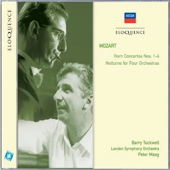 Mozart: Horn Concertos Nos.1-4; Notturno for Four Orchestras by Peter Maag