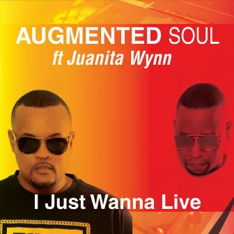 I Just Wanna Live by Juanita Wynn