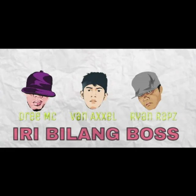 Iri Bilang Boss