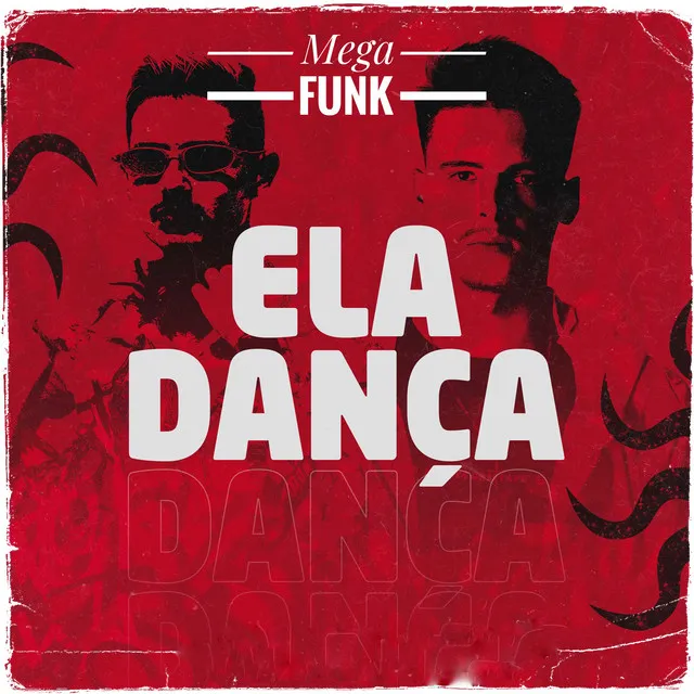 Mega Funk Ela Dança