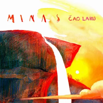 Minas by Čao Laru