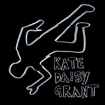 Kate Daisy Grant by Kate Daisy Grant