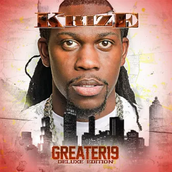 Greater19 (Deluxe Edition) by KrizE