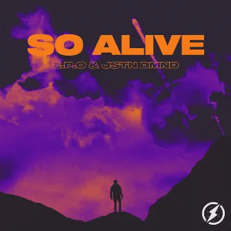 So Alive by Jstn Dmnd