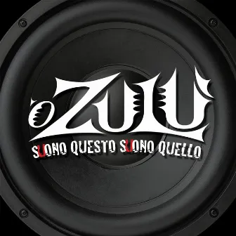 Suono questo e suono quello by O Zulu