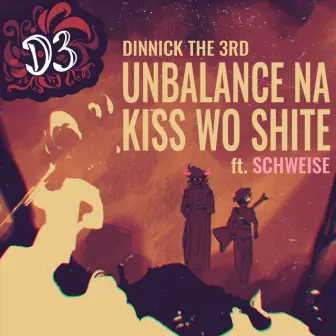 Unbalance na Kiss wo Shite (From 