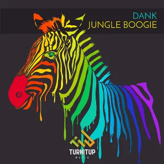 Jungle Boogie by DANK