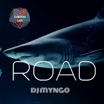 Road by DJ Myngo