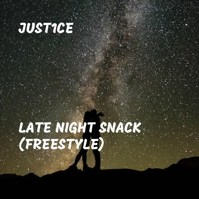 Late Night Snack (Freestyle)