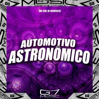 Automotivo Astronômico by DJ MOBRECK