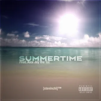 Summertime by Alex Jay the 1st