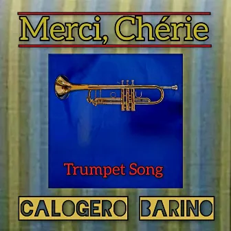 Merci, Chérie by Calogero Barino