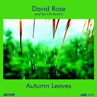 Autumn Leaves by David Rose And His Orchestra