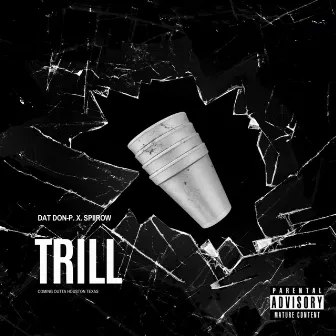 Trill by Dat Don-P