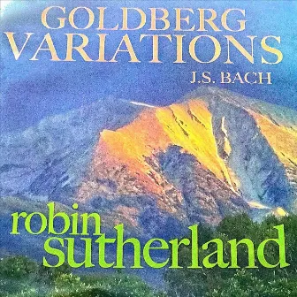 J.S.Bach: Goldberg Variations, BWV 988 by Robin Sutherland