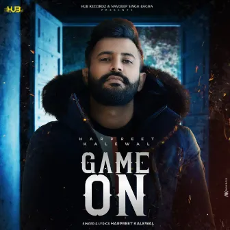 Game On by Harpreet Kalewal