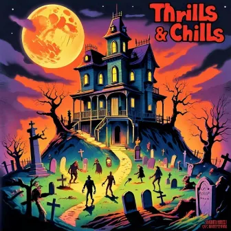 Thrills & Chills by ADbeatz