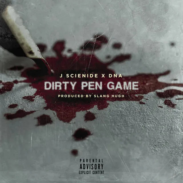 Slang Hugh Presnets: Dirty Pen Game by Jsciende & DNA