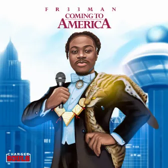 Coming to America - EP by Fr33man