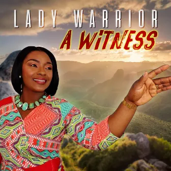 A Witness by Lady Warrior